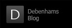 Debenhams Blog