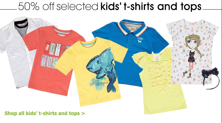 50% off selected kids’ t-shirts and tops